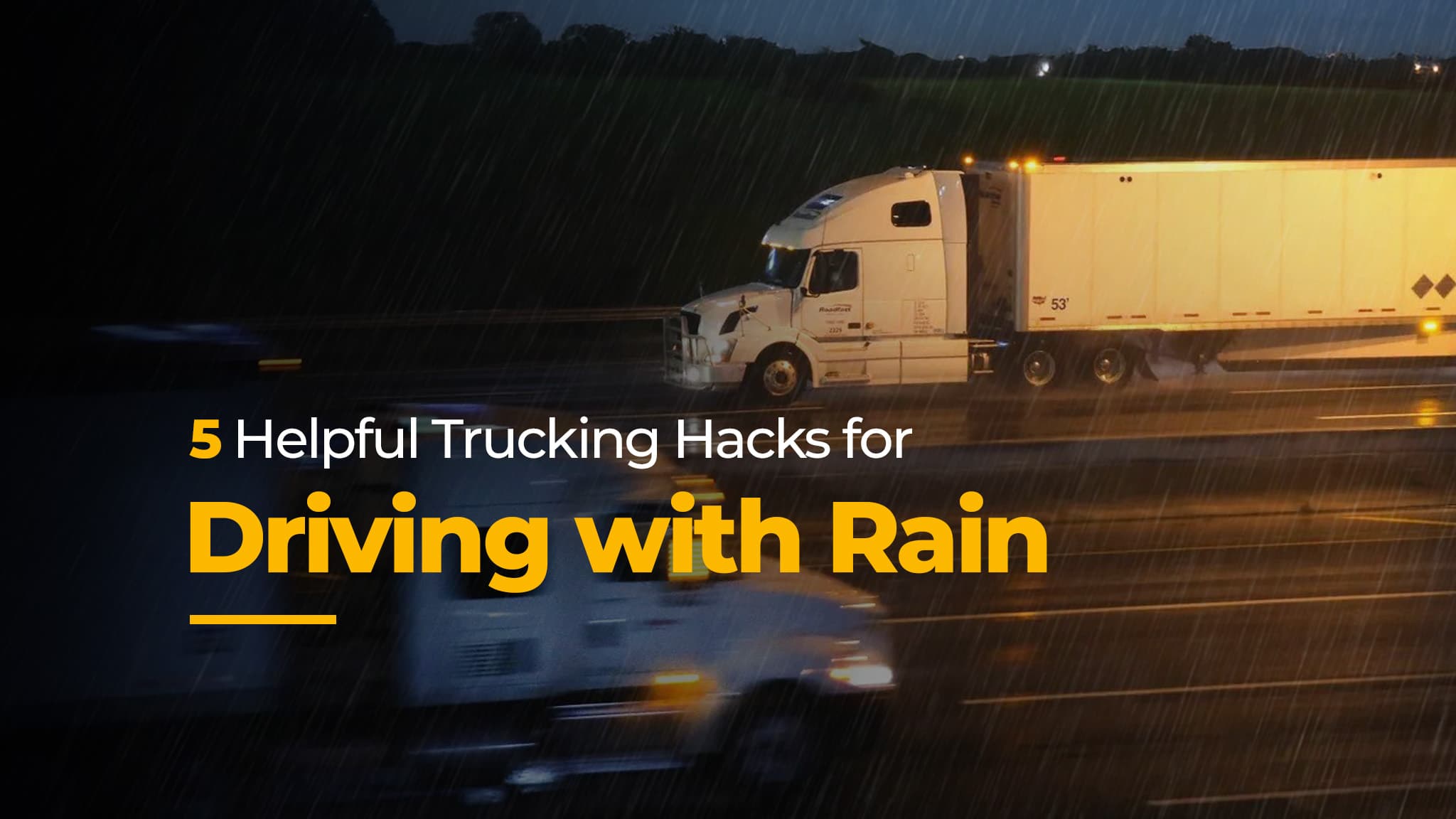 5 Tips for Trucking in Rain