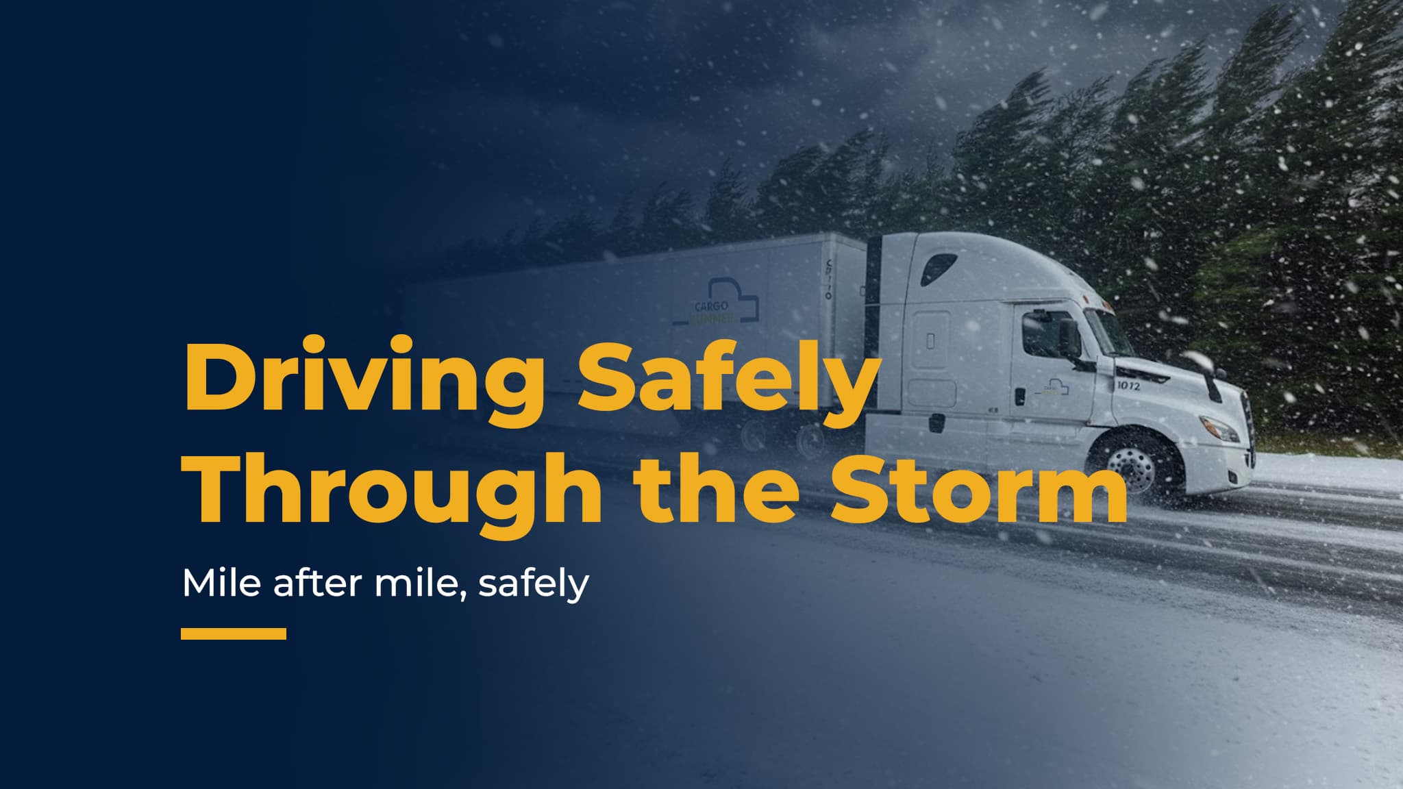Driving Safely Through the Storm