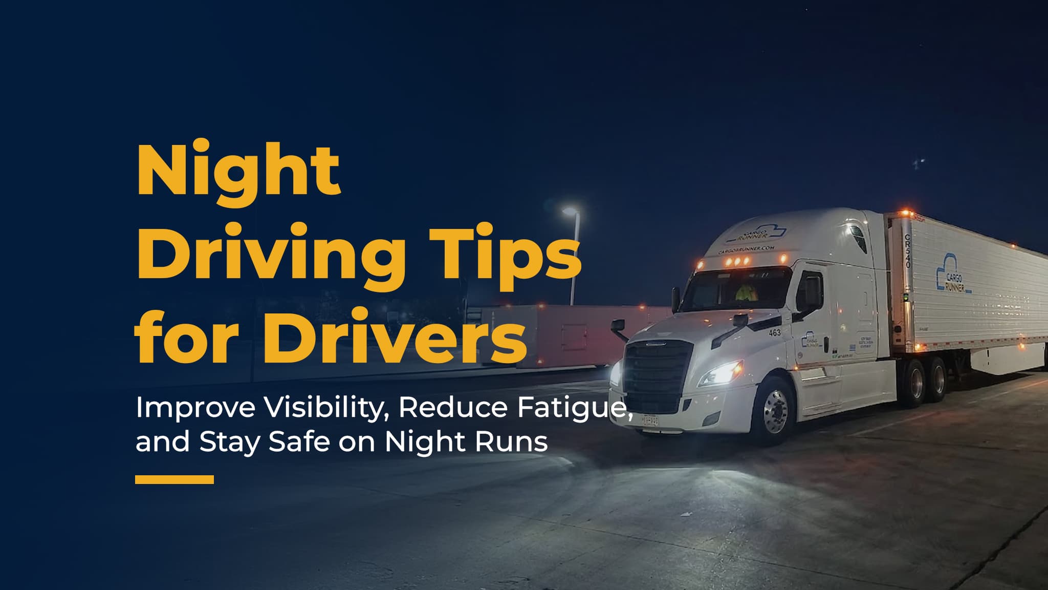 Night Driving Tips for Truck Drivers