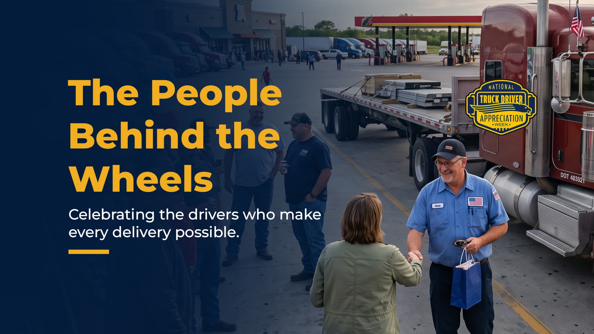 Celebrating the Drivers Who Move America